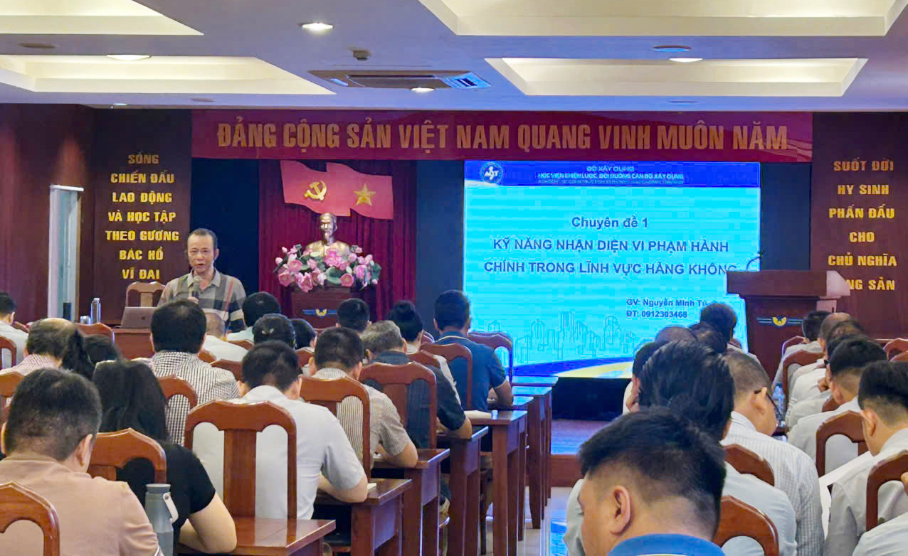 Khai giảng Lớp Bồi dưỡng Kỹ năng xử phạt vi phạm hành chính trong lĩnh vực hàng không dân dụng tại Cảng vụ Hàng không miền Nam