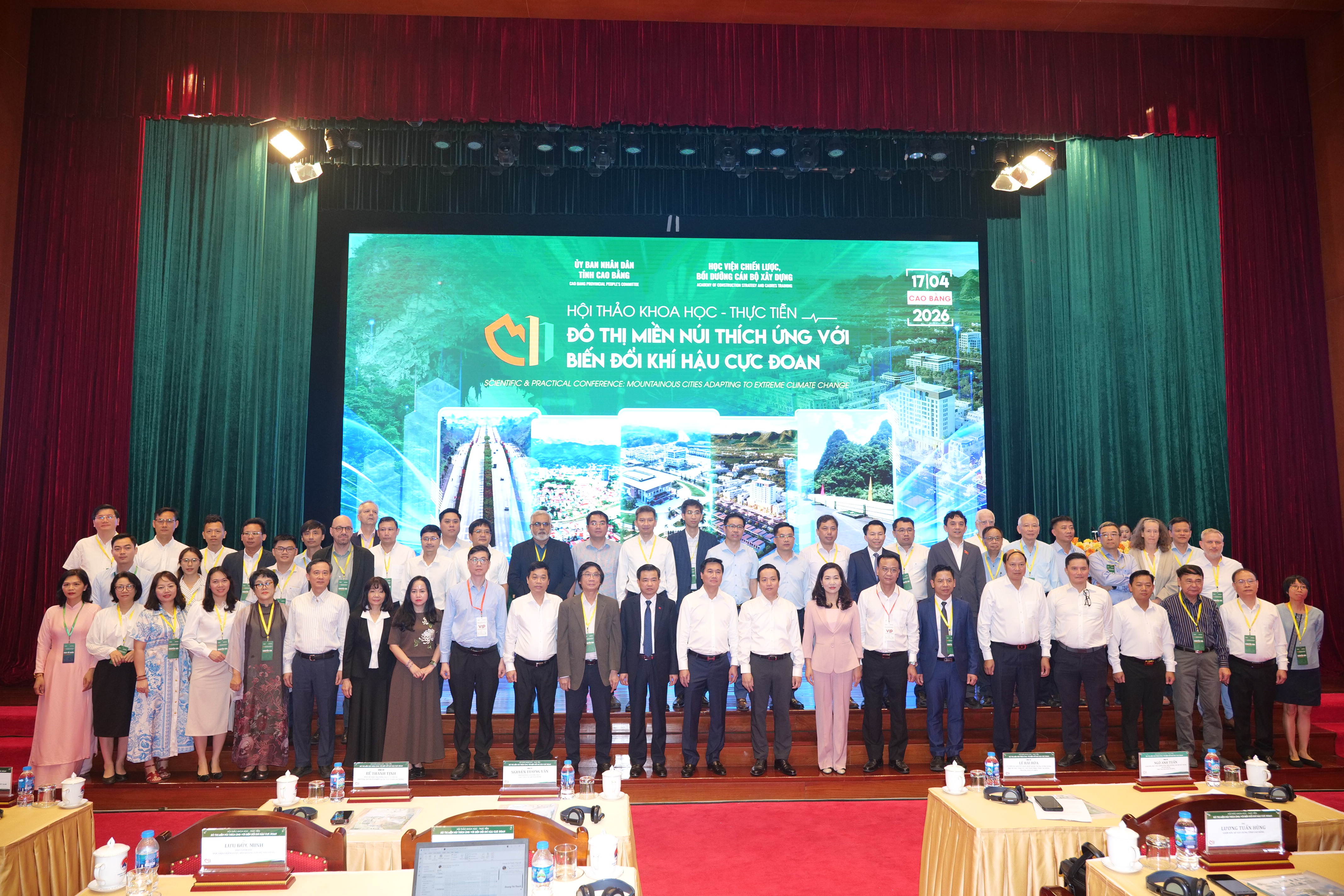 KHAI MẠC HỘI THẢO KHOA HỌC: ĐÔ THỊ MIỀN NÚI THÍCH ỨNG VỚI BIẾN ĐỔI KHÍ HẬU CỰC ĐOAN TẠI CAO BẰNG